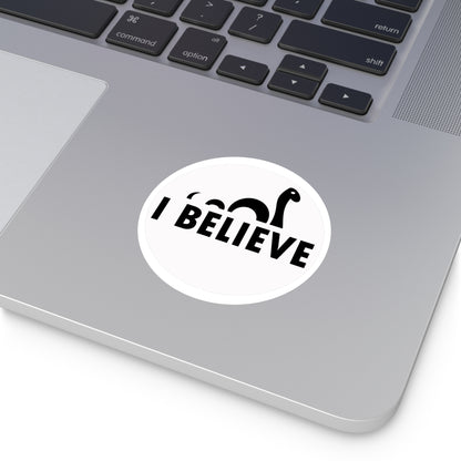 "I Believe" Nessy vinyl sticker [3x3]